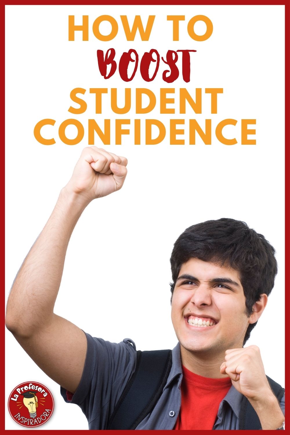 Featured image for blog post on boosting student confidence